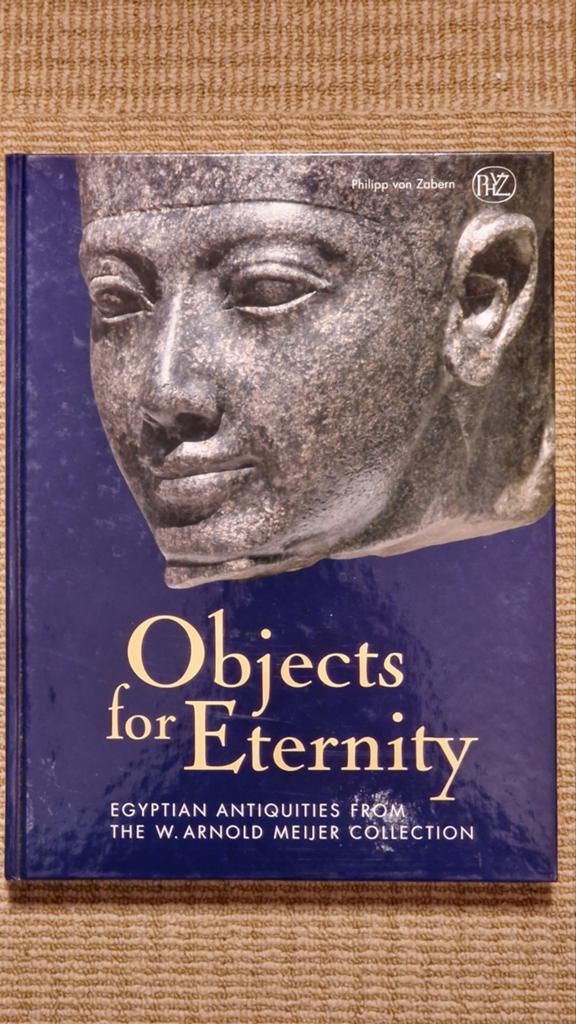 Objects for Eternity - Egyptian Antiquities .., Ophalen of Verzenden, Zo goed als nieuw, Europa
