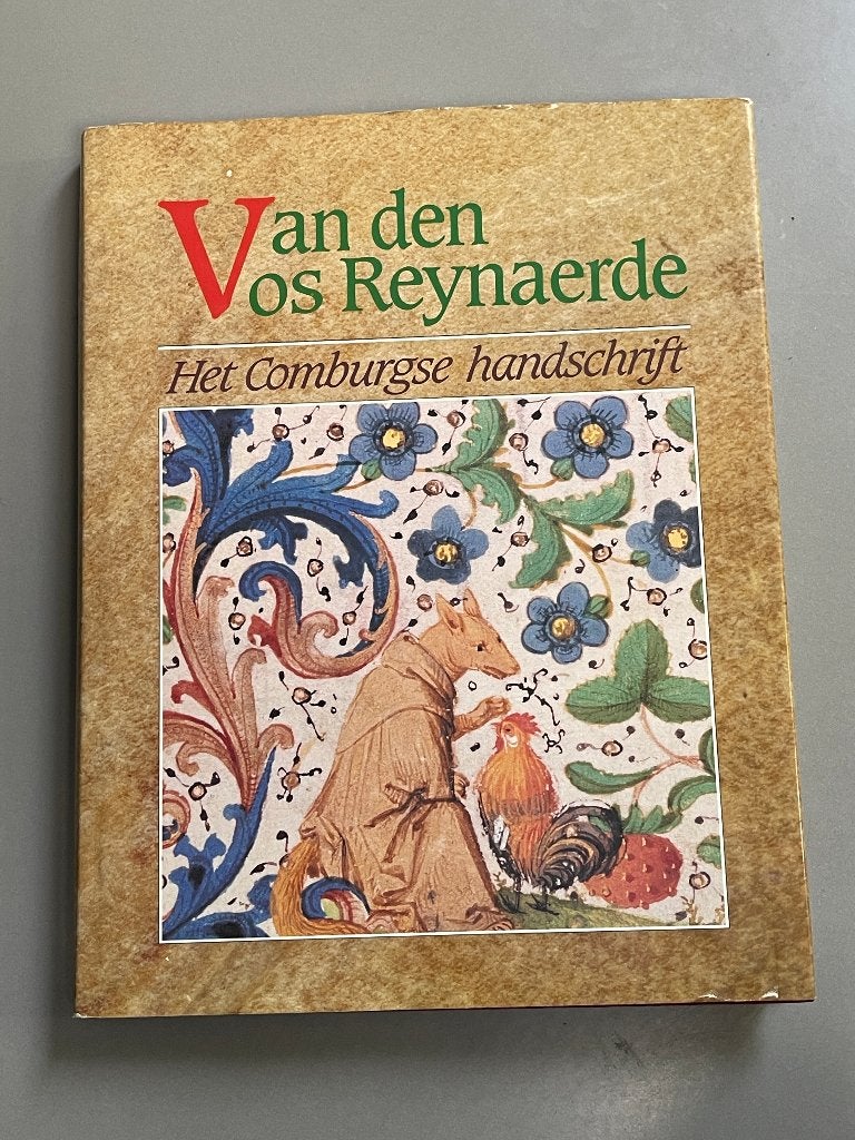 Van den Vos Reynaerde: het Comburgse handschrift (1991), Boeken, Ophalen of Verzenden, Zo goed als nieuw, Nederland