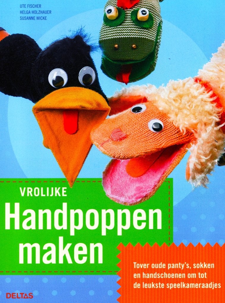 Vrolijke Handpoppen Maken - Ute Fischer / 9789044729221, Boeken, Ophalen of Verzenden, Zo goed als nieuw, Ute Fischer, Poppen maken