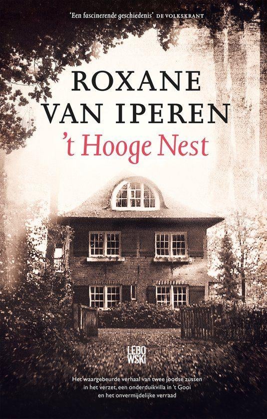 Roxane van Iperen: ‘t Hooge nest, Ophalen of Verzenden, Gelezen