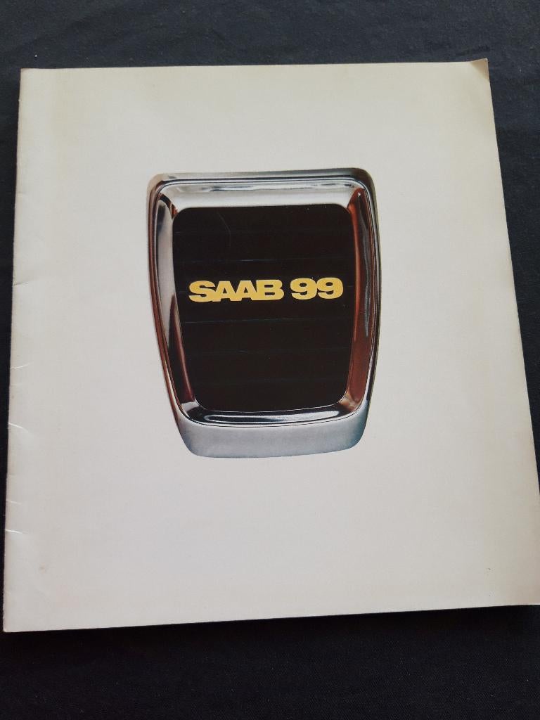 folder Saab 99 serie 1974 - Nederlands, Ophalen of Verzenden, Zo goed als nieuw, Overige merken, Saab