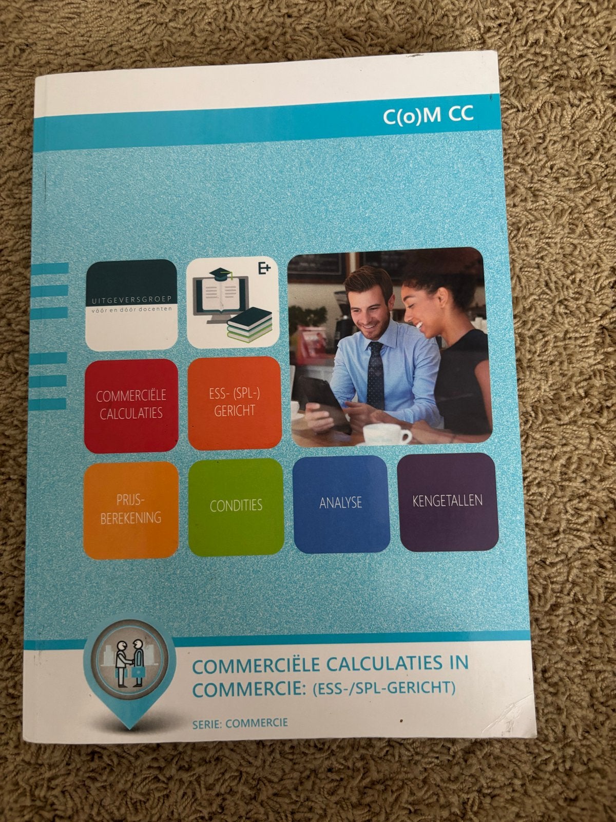 Commerciële Calculaties in Commercie (ESS-/SPL-gericht), Boeken, Ophalen of Verzenden, Gamma, Zo goed als nieuw, Overige niveaus