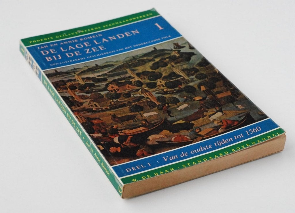 De Lage Landen bij de Zee - Van de oudste tijden tot 1560, Jan en Annie Romein, Verzenden, 15e en 16e eeuw, Zo goed als nieuw