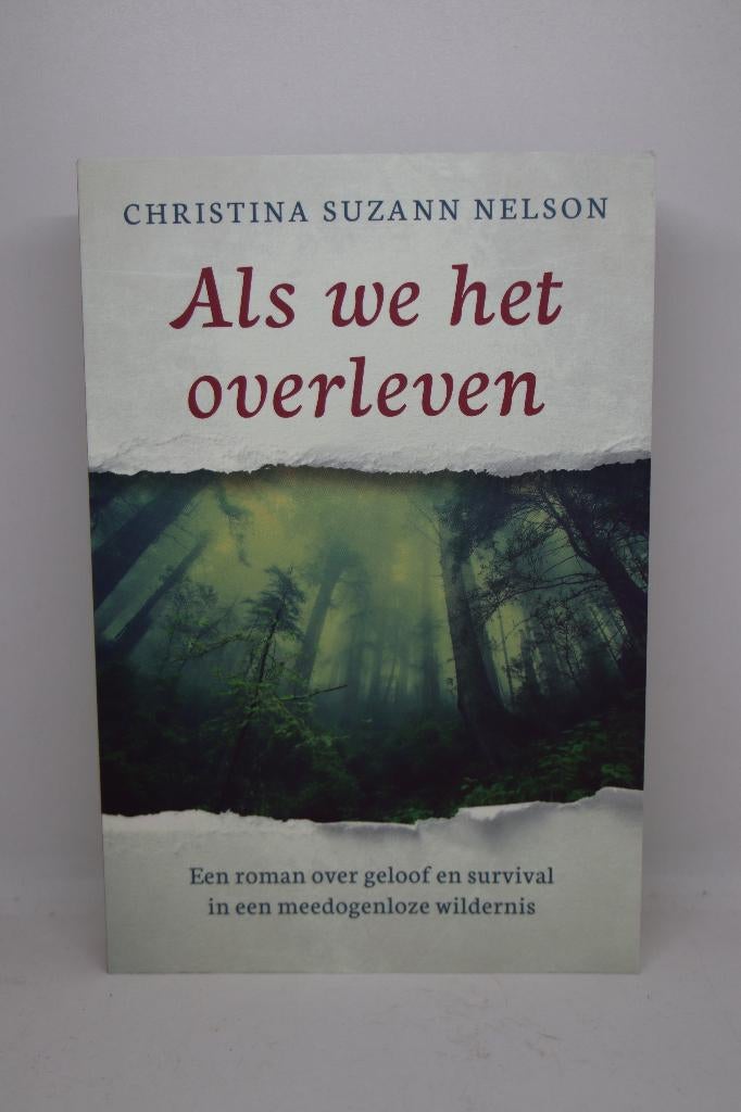 Als we het overleven - Christina Suzann Nelson, Ophalen of Verzenden, Zo goed als nieuw