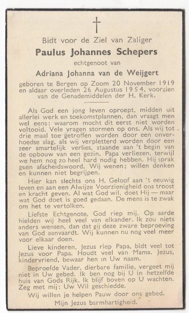 Paulus Johannes Schepers 1919 Bergen op Zoom + 1954, aldaar, Verzenden