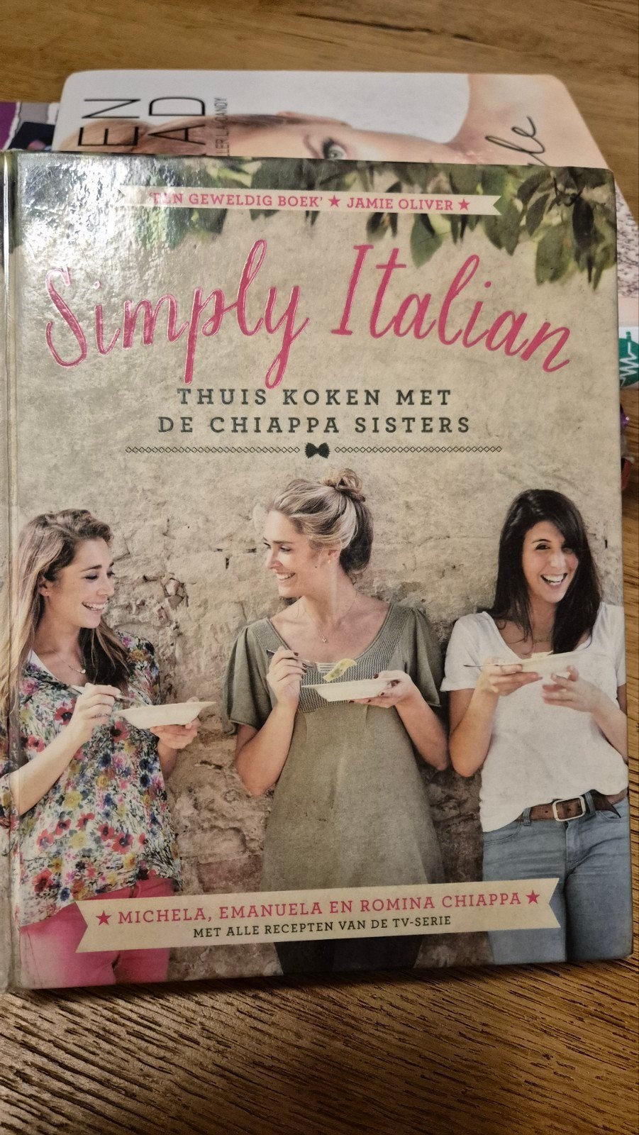 Michela Chiappa - Simply Italian - kookboek 304 blz., Boeken, Kookboeken, Michela Chiappa; Emanuela Chiappa; Romina Chiappa, Ophalen