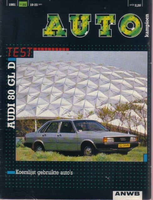 Autokampioen 25 1981 : Audi 80 GLD - 24 Uren van Le Mans, Boeken, Ophalen of Verzenden, Gelezen, Audi