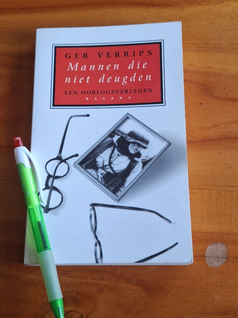 Ger Verrips Mannen die niet deugden  (Oorlogsverleden), Tweede Wereldoorlog, Ophalen of Verzenden, Zo goed als nieuw, Ger Verrips