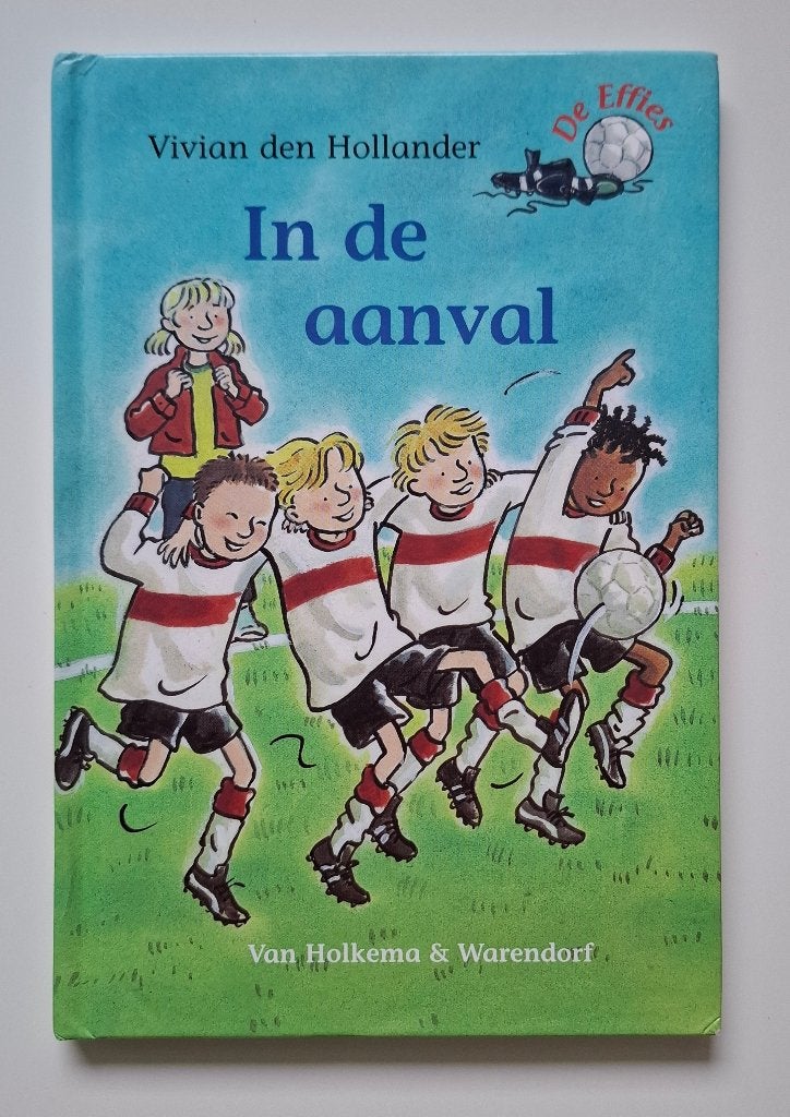 De Effies : In de aanval - Vivian den Hollander, Ophalen of Verzenden, Zo goed als nieuw, Vivian den Hollander, Fictie algemeen