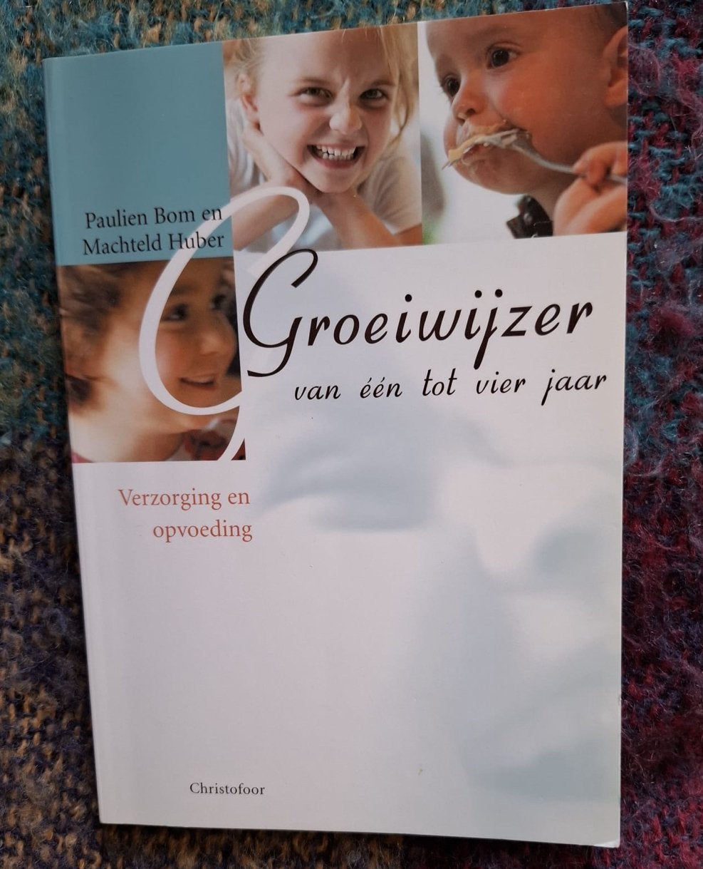 Groeiwijzer: Verzorging en opvoeding van 1 tot 4 jaar, Boeken, Ophalen of Verzenden, Gelezen, Opvoeding tot 6 jaar