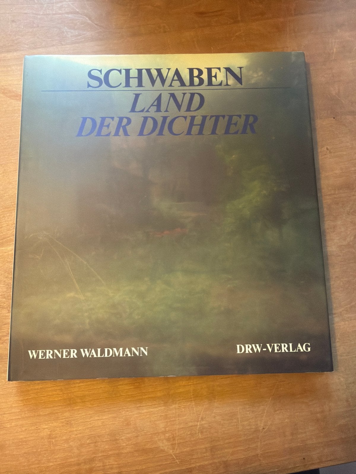 Schwaben Land der Dichter - Werner Waldmann, Ophalen of Verzenden, Gelezen, Non-fictie