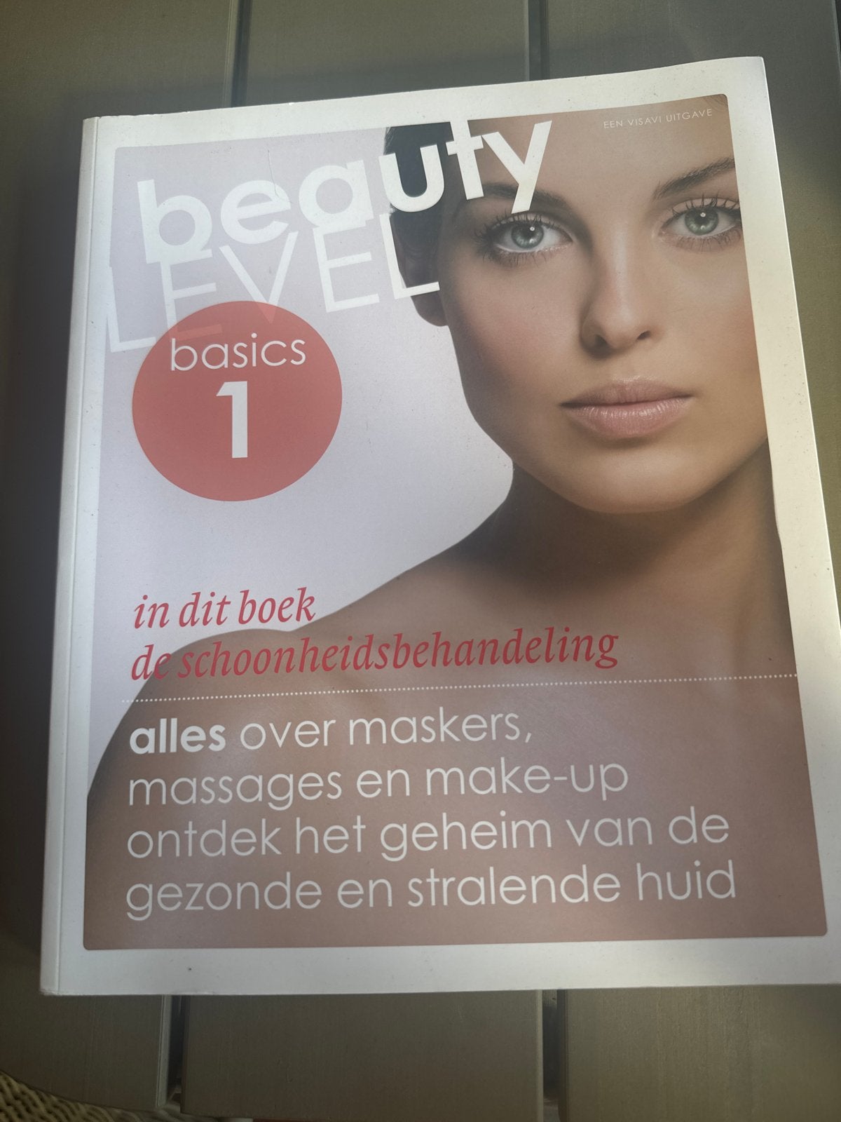 Beauty Level Basics 1: Schoonheidsbehandeling, Boeken, Ophalen of Verzenden, Zo goed als nieuw, MBO