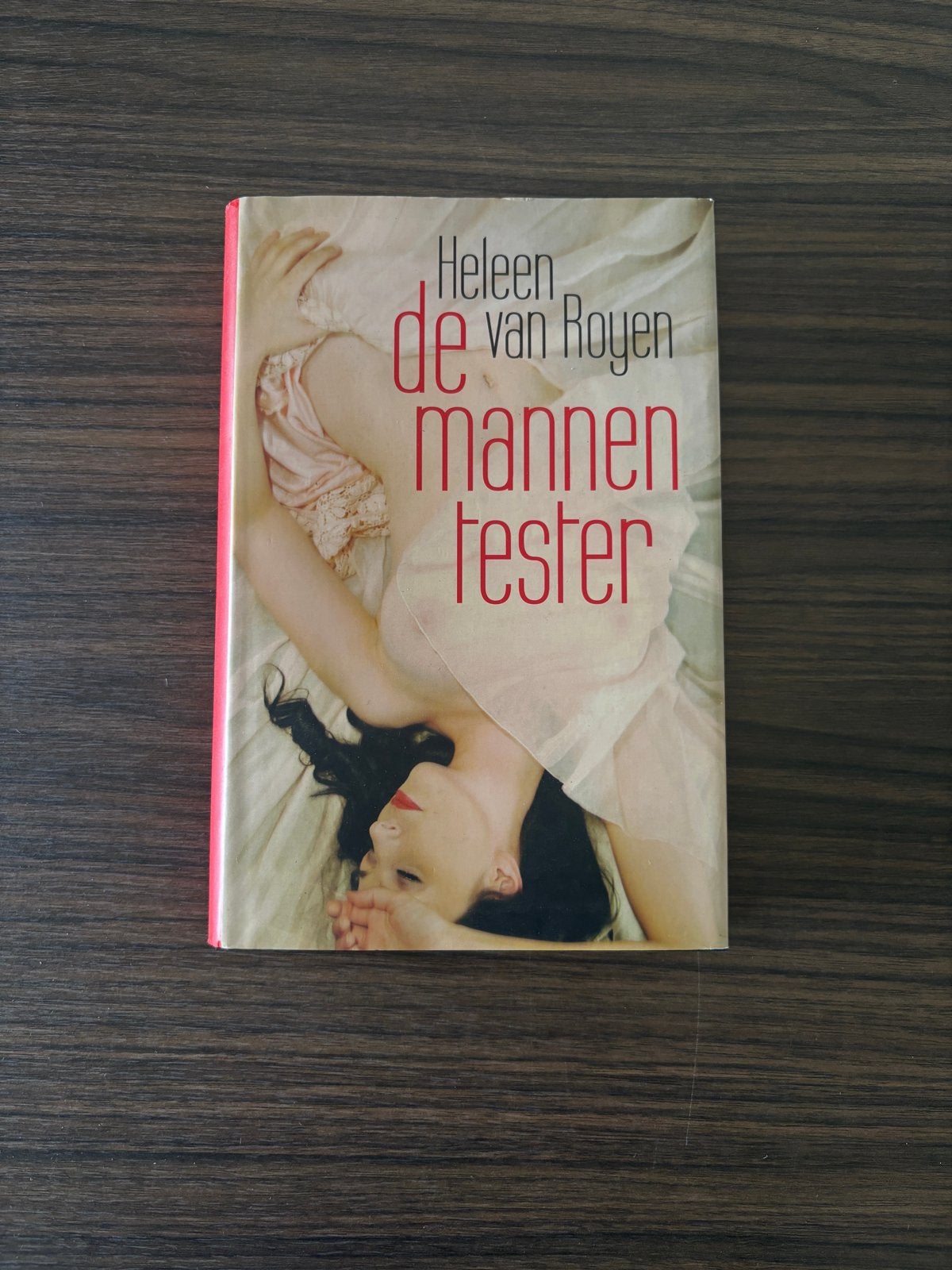 De Mannentester - Heleen van Royen, Ophalen of Verzenden, Gelezen, Nederland