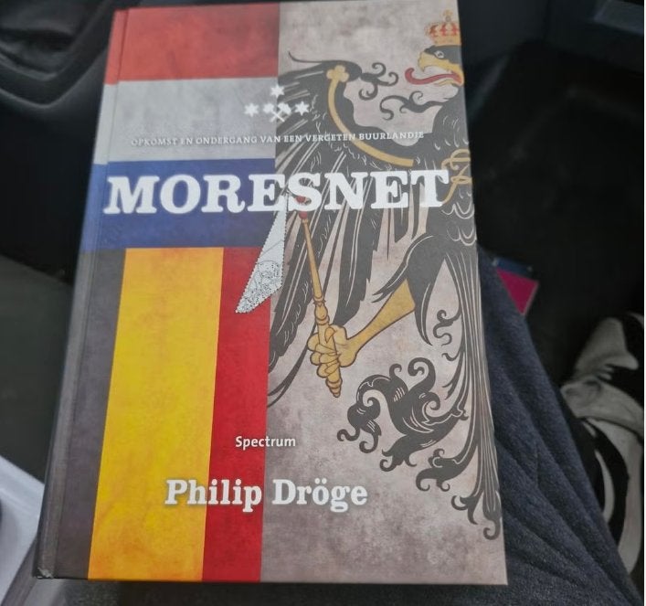 Moresnet: Opkomst en ondergang van een vergeten buurlandje, Ophalen of Verzenden, Zo goed als nieuw