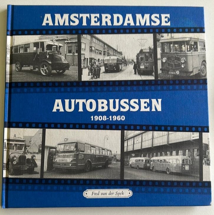 Spek - Amsterdamse autobussen 1908-1960, Boeken, Geschiedenis | Stad en Regio, Ophalen of Verzenden, Zo goed als nieuw, Spek