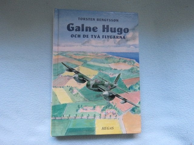 Zweeds kinderboek: Galne Hugo och de två flygarna, Ophalen of Verzenden, Zo goed als nieuw, Torsten Bengtsson, Fictie algemeen