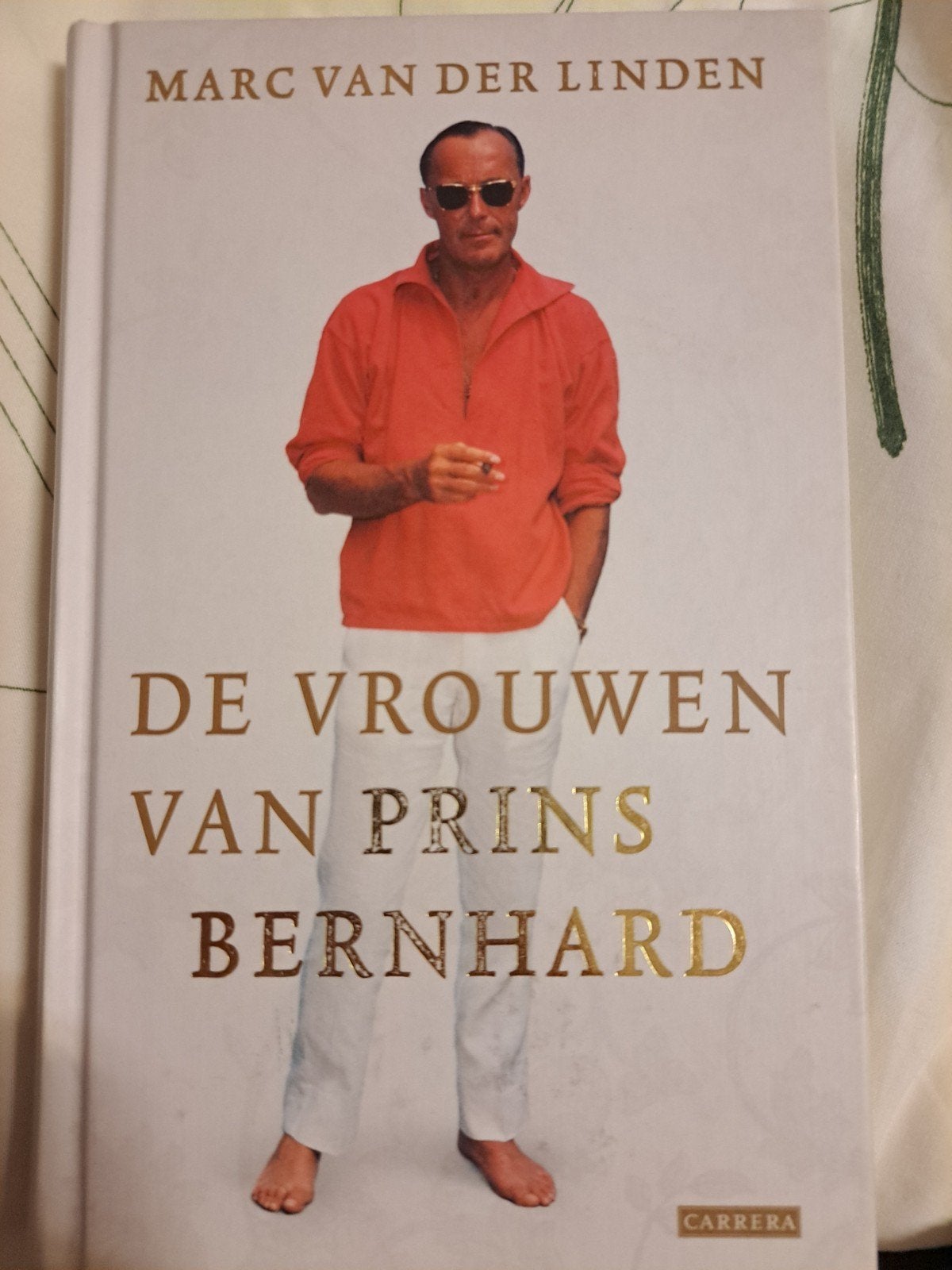 De Vrouwen van Prins Bernhard - Marc van der Linden, Ophalen of Verzenden, Gelezen, Marc van der Linden, Politiek