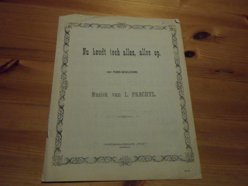 Nu houdt toch alles alles op - ludwig prechtl, Zang, Gebruikt, Ophalen of Verzenden, Artiest of Componist