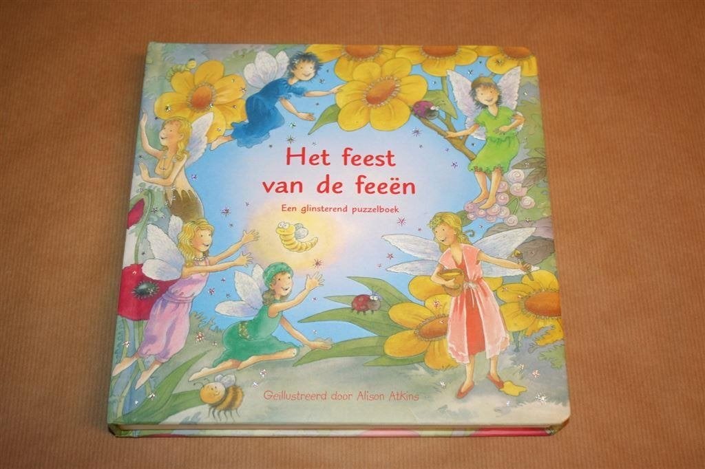 Het feest van de feeën. Een glinsterend puzzelboek., Ophalen of Verzenden, Zo goed als nieuw, Fictie algemeen