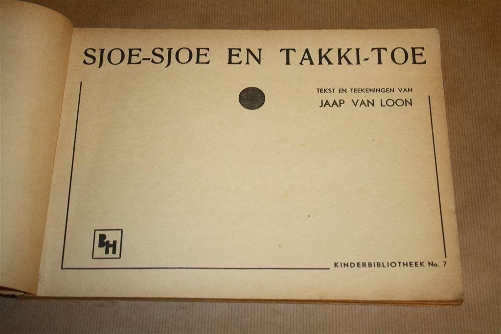 Sjoe-sjoe en Takki-Toe. Jaap van Loon, 1934., Eén stripboek, Ophalen of Verzenden, Gelezen