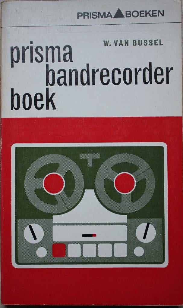 Prisma bandrecorderboek, Zo goed als nieuw, Overige onderwerpen, W. van Bussel, Ophalen of Verzenden