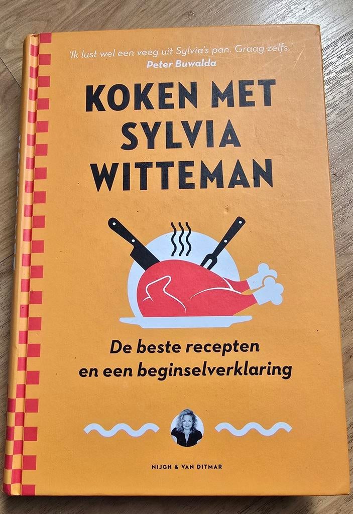 Kookboek: Koken met Sylvia Witteman - Gebonden, 528 pagina's, Gelezen, Ophalen of Verzenden, Nederland en België, Hoofdgerechten