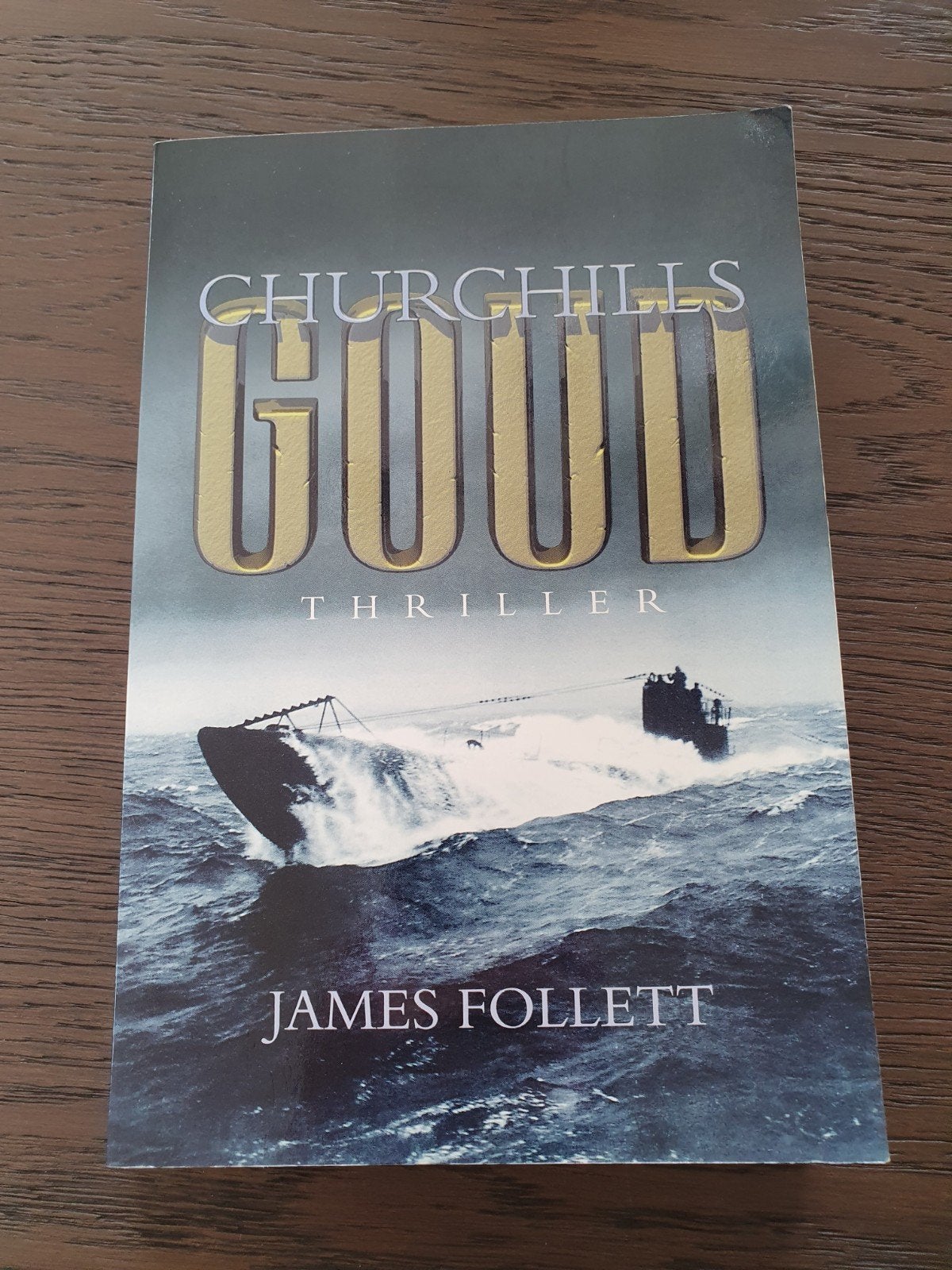 Churchills Goud - James Follett (Thriller), Ophalen of Verzenden, Gelezen