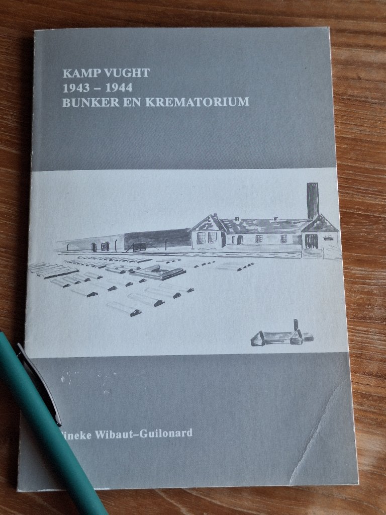 Kamp Vught 1943-1944 Bunker en Krematorium, Ineke Wibaut-Guilonard, Ophalen of Verzenden, Algemeen, Tweede Wereldoorlog