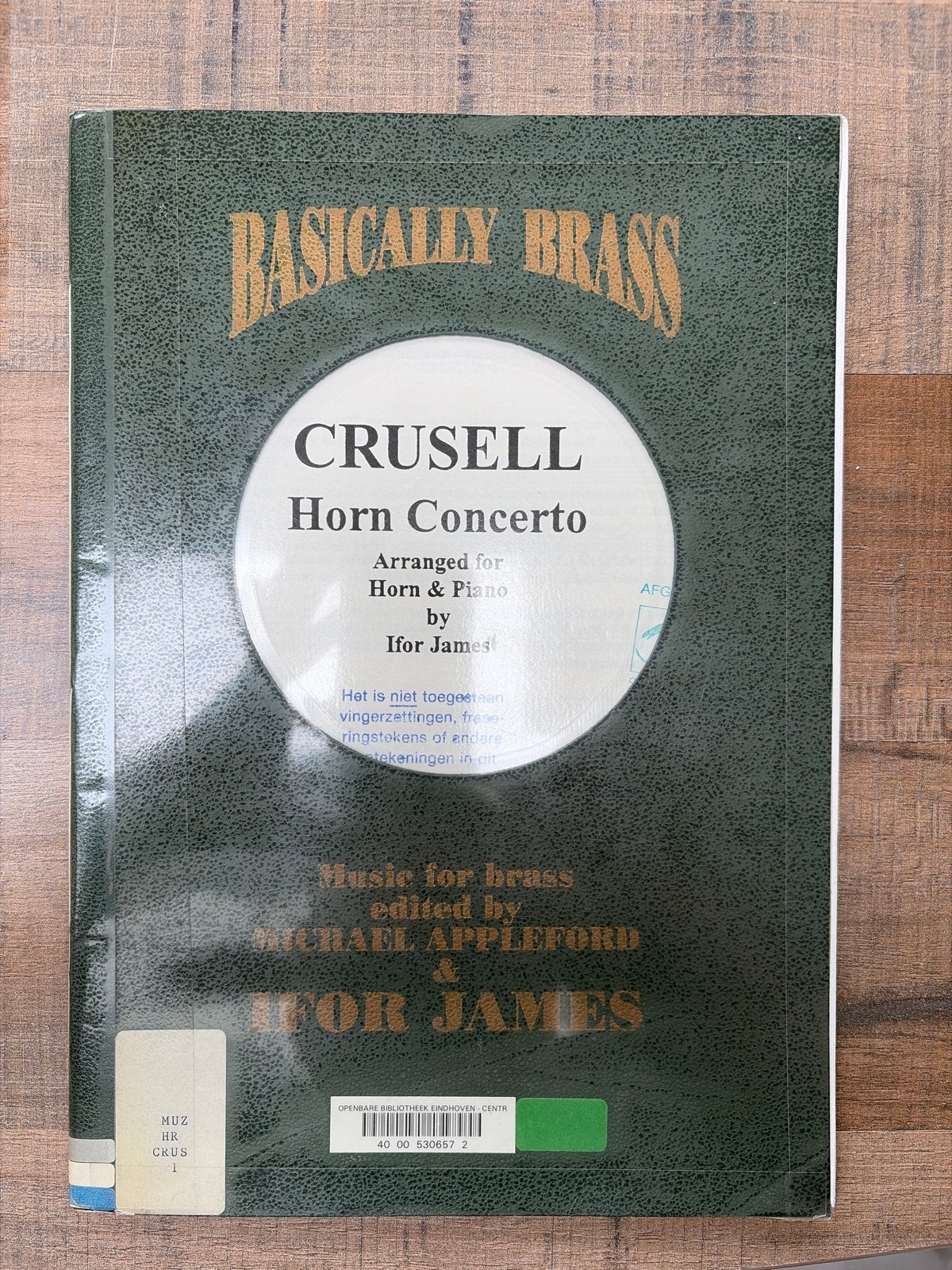 Crusell Hoorn Concert - Basically Brass bladmuziek, Gebruikt, Klassiek, Ophalen of Verzenden, Artiest of Componist
