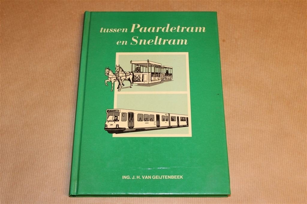 Tussen Paardetram en Sneltram — Rijk geïllustreerd, Ophalen of Verzenden, Zo goed als nieuw, Tractor en Landbouw
