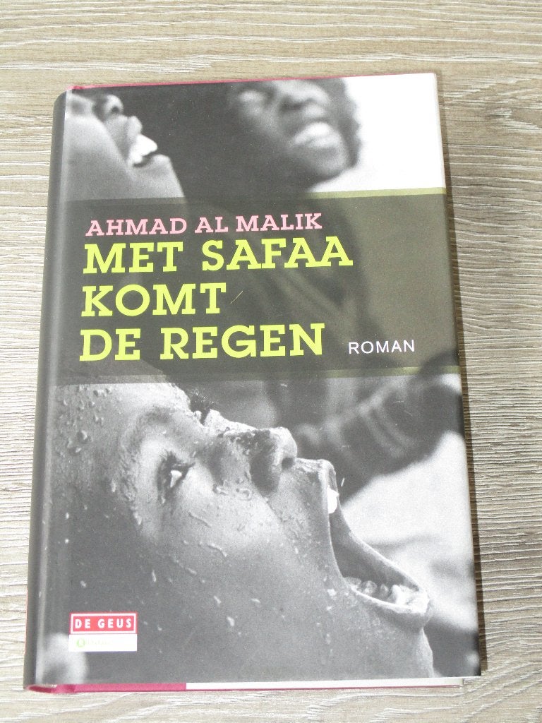 Met Safaa komt de regen - Ahmed Al Malik, Ophalen of Verzenden, Gelezen