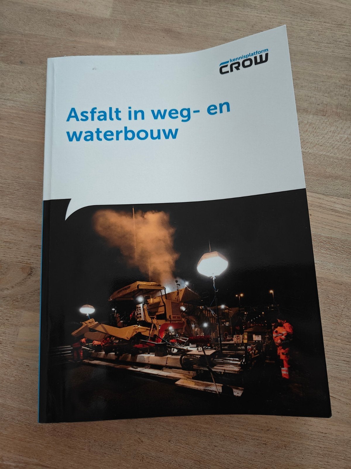 Asfalt in weg- en waterbouw – CROW Kennisplatform (Zgan), Boeken, Ophalen of Verzenden, Zo goed als nieuw