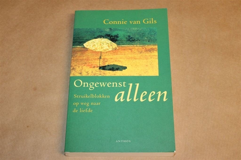 Ongewenst Alleen — Obstakels op Weg naar Liefde, Boeken, Ophalen of Verzenden, Zo goed als nieuw, Overige onderwerpen, Achtergrond en Informatie