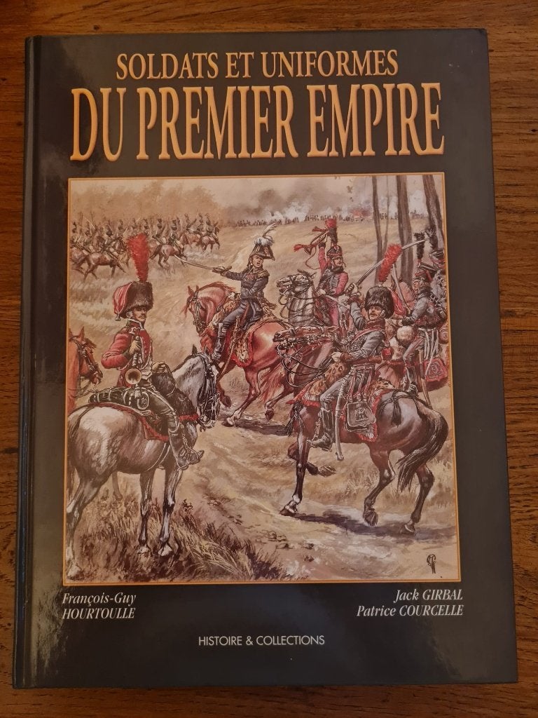 Soldats et Uniformes du Premier Empire, Zo goed als nieuw, Landmacht, Francois-Guy Hourtoulle, Ophalen