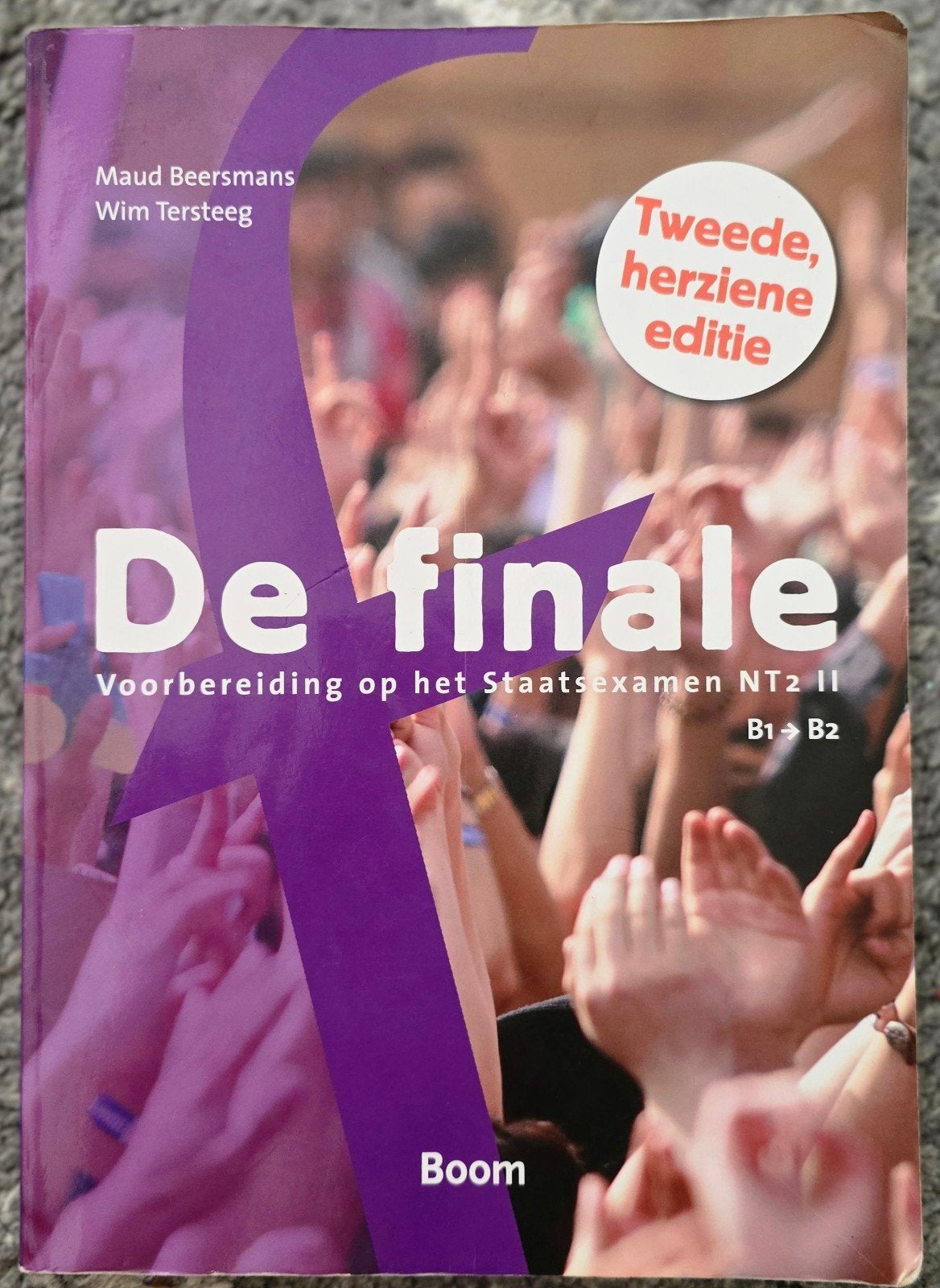 De Finale: Voorbereiding Staatsexamen NT2 II B1 naar B2, Ophalen of Verzenden