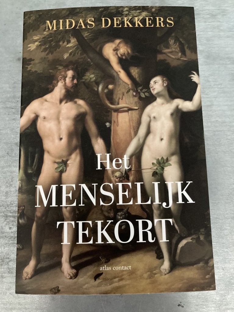Midas Dekkers Het Menselijk Tekort, Boeken, Ophalen, Gelezen