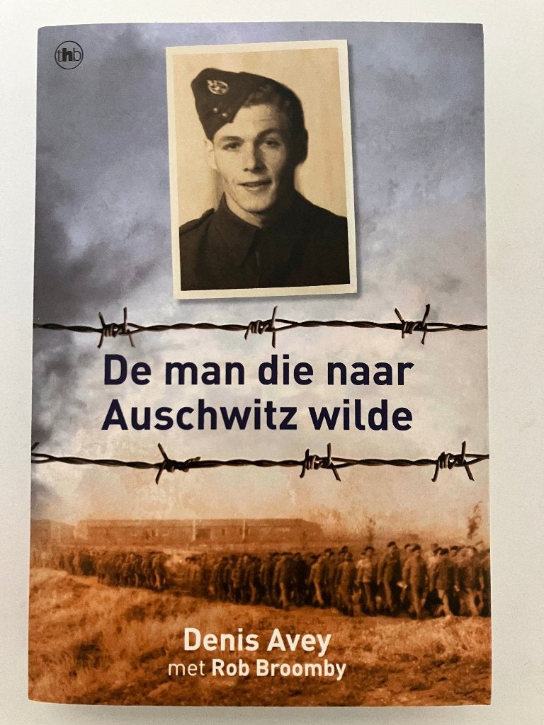 De man die naar Auschwitz wilde *, Tweede Wereldoorlog, Denis Avey, Ophalen of Verzenden, Zo goed als nieuw