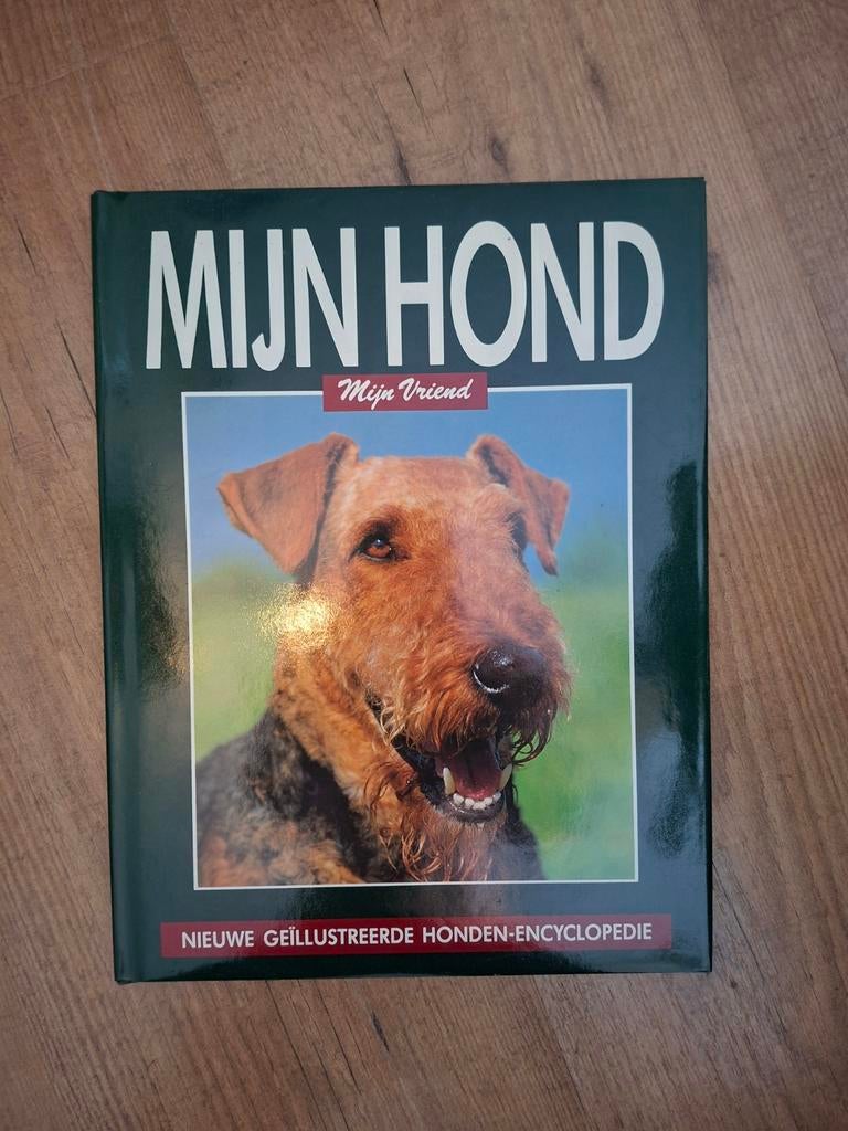 Mijn Hond Mijn Vriend ., Ophalen of Verzenden, Gelezen, Honden, Onbekend