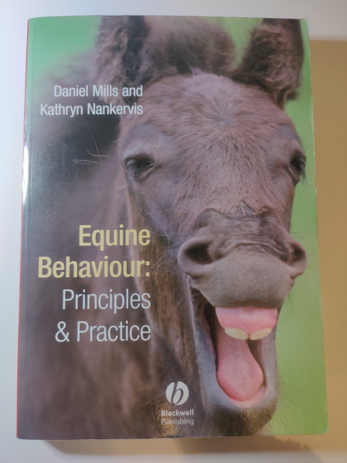 Equine behaviour: Principles & Practice, Ophalen of Verzenden, Zo goed als nieuw, Paarden of Pony's