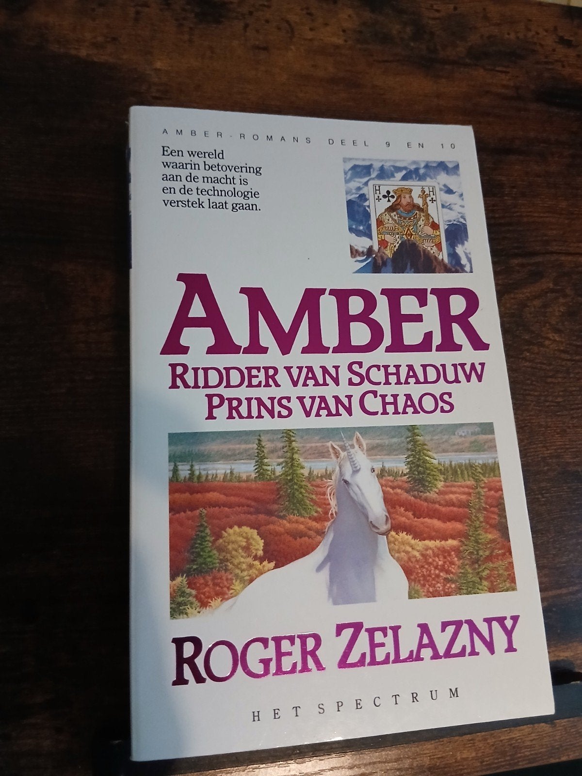 Amber: Ridder van Schaduw, Prins van Chaos - Roger Zelazny, Boeken, Ophalen of Verzenden, Gelezen, Roger Zelazny
