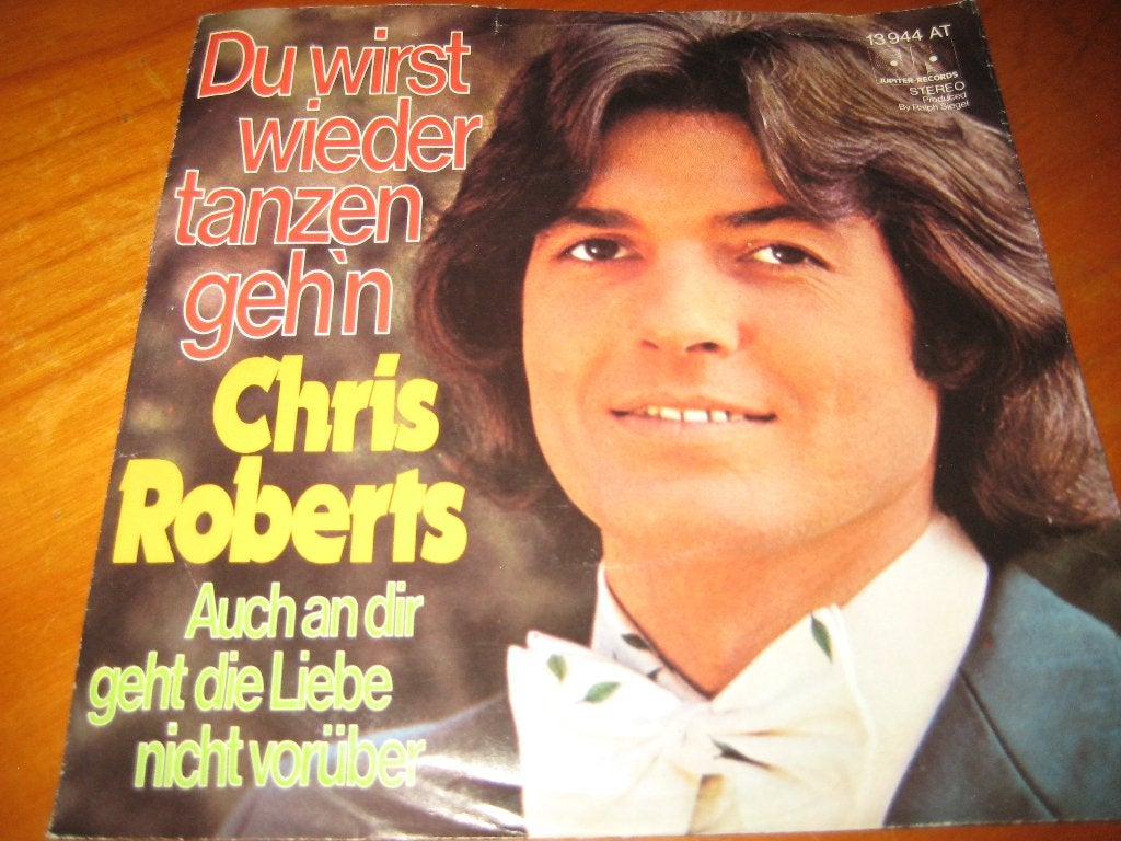 Chris Roberts: Du wirst wieder tanzen geh`n, Ophalen of Verzenden, Zo goed als nieuw, Pop, Single