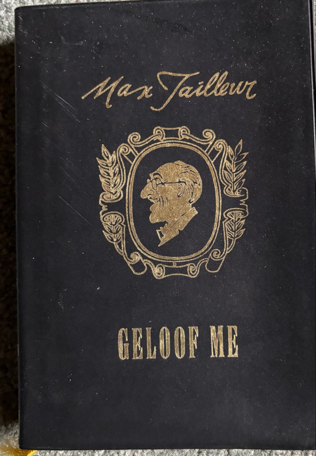 Max Tailleur - Geloof Me (Vintage Boek), Ophalen of Verzenden, Gelezen, Nederland