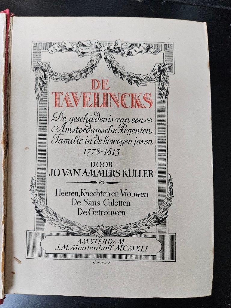 Jo van Ammers-Kuller  - De Tavelincks, Ophalen of Verzenden, Gelezen