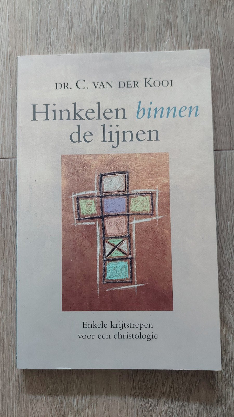 Hinkelen binnen de lijnen - Dr. C. van der Kooi, Ophalen of Verzenden