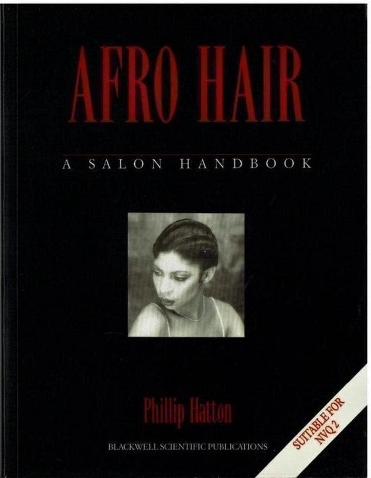 Afro Hair A Salon Handbook  Phillip Hatton, Verzenden, Zo goed als nieuw, Mode algemeen