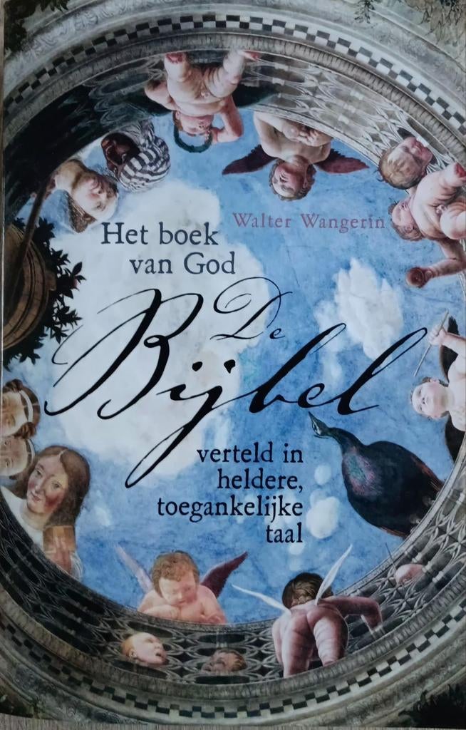 Walter Wangerin - Het boek van God, Boeken, Ophalen of Verzenden, Zo goed als nieuw, Walter Wangerin