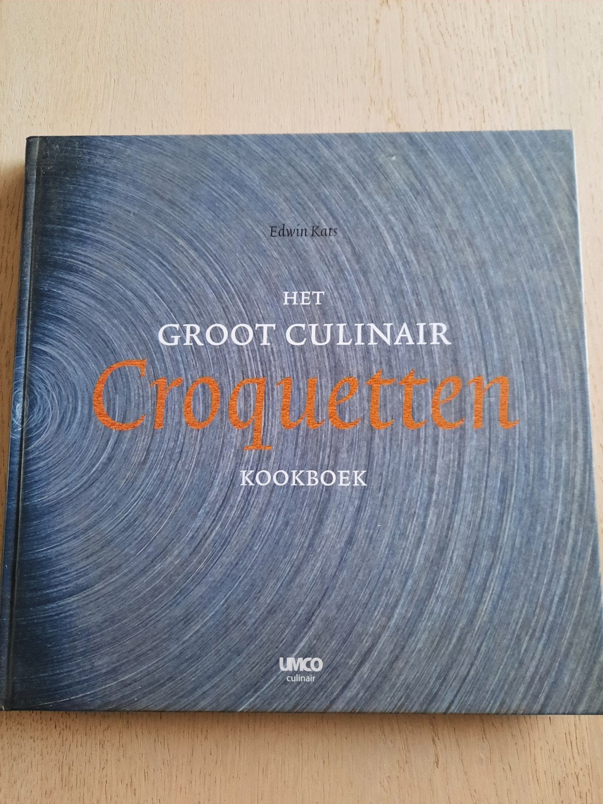 Het Groot Culinair Croquetten Kookboek - Edwin Kats

Hardcov, Ophalen of Verzenden, Zo goed als nieuw