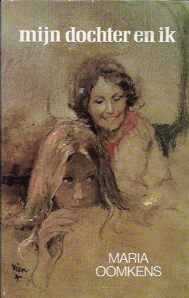 Mijn dochter en ik - Maria Oomkens, Boeken, Ophalen of Verzenden, Gelezen