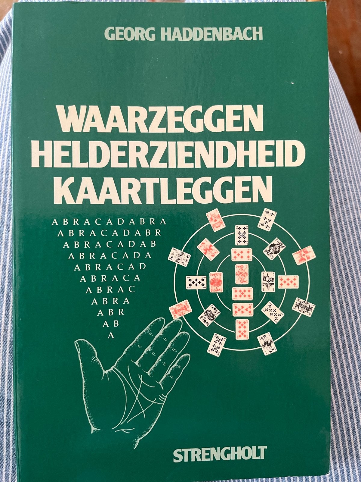 Waarzeggen, Helderziendheid, Kaartleggen - Georg Haddenbach, Ophalen of Verzenden, Gelezen, Tarot of Kaarten leggen, Achtergrond en Informatie