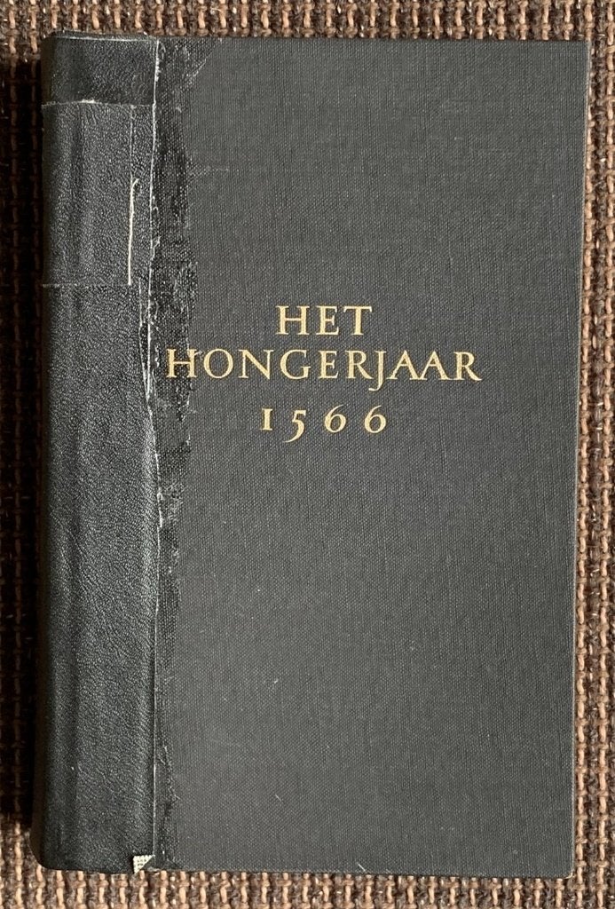 Erich Kuttner: Het hongerjaar 1566, Erich Kuttner, Ophalen of Verzenden, 20e eeuw of later, Gelezen